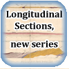 Longitudinal Sections, new series